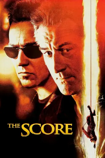 The Score (2001) poster