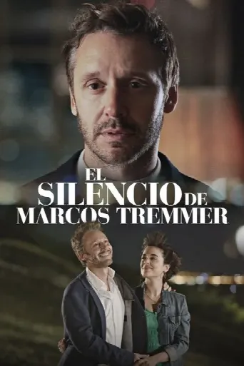 The Silence of Marcos Tremmer (2024) poster