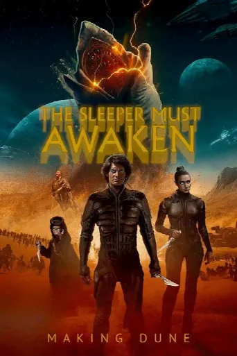 The Sleeper Must Awaken: Making Dune (2021) poster