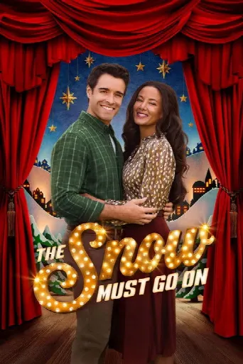 The Snow Must Go On (2025) poster