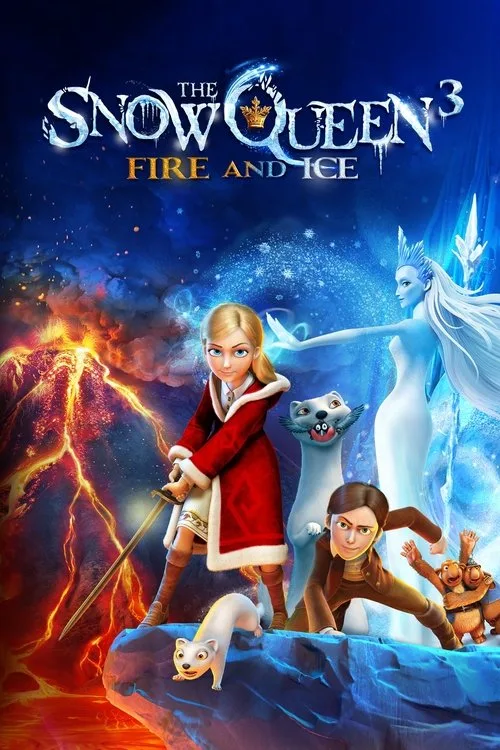 The Snow Queen 3: Fire and Ice (2016) poster