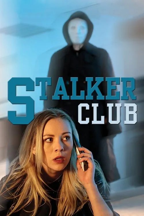 Watch The Stalker Club (2017) online free - poster