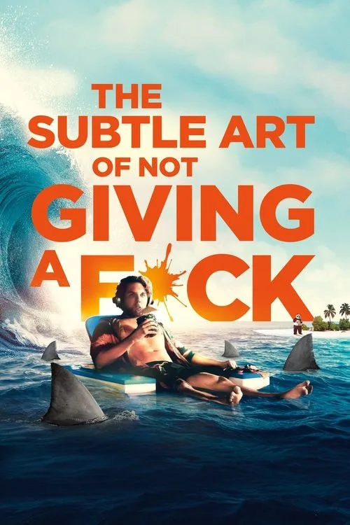 Watch The Subtle Art of Not Giving a #@%! (2023) online free - poster