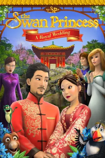 The Swan Princess: A Royal Wedding (2020) poster