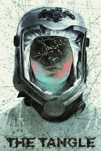 The Tangle (2019) poster