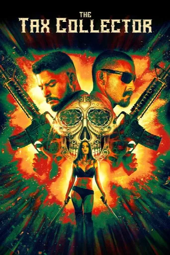 The Tax Collector (2020) poster