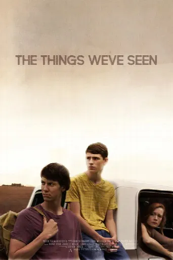 The Things We've Seen (2017) poster