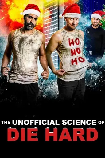 The Unofficial Science of Die Hard (2023) poster