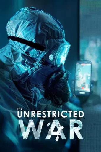 The Unrestricted War (2025) poster