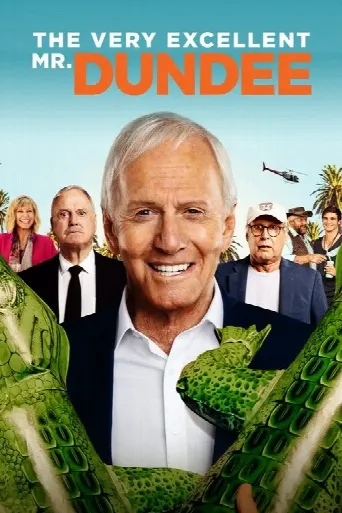 The Very Excellent Mr. Dundee (2020) poster