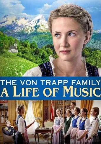 The von Trapp Family: A Life of Music (2015) poster