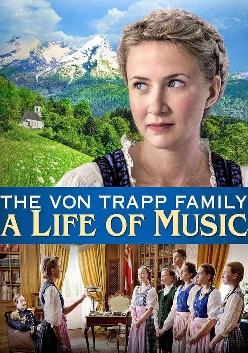 Watch The von Trapp Family: A Life of Music (2015) online free - poster