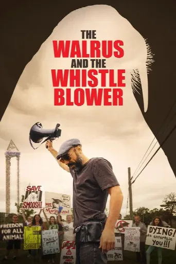 The Walrus and the Whistleblower (2020) poster