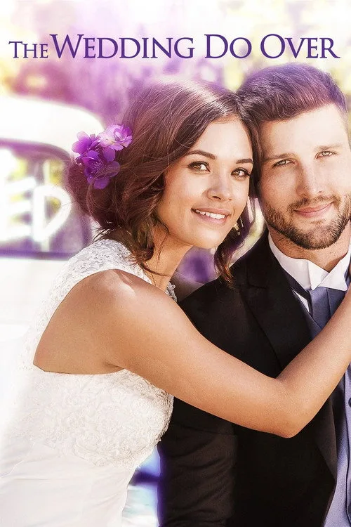 Watch The Wedding Do Over (2018) online free - poster