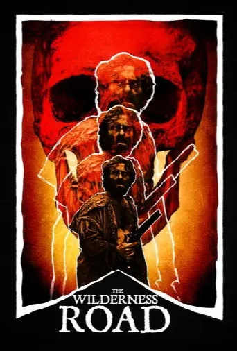 The Wilderness Road (2021) poster