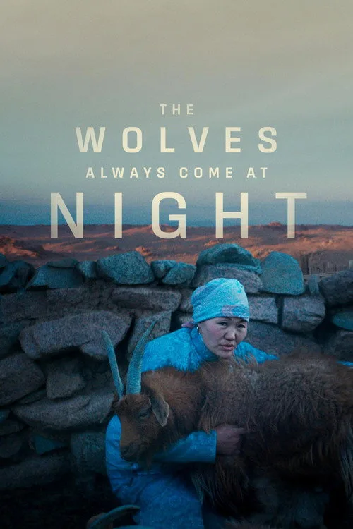 The Wolves Always Come at Night (2025) poster