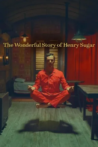 The Wonderful Story of Henry Sugar (2023) poster