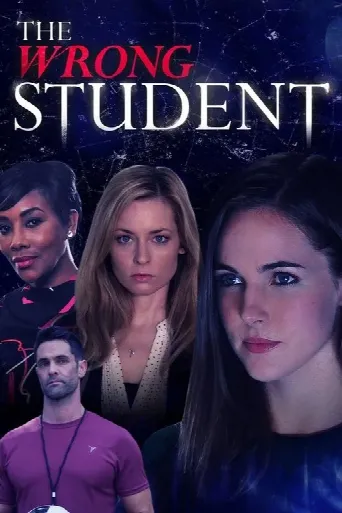The Wrong Student (2017) poster