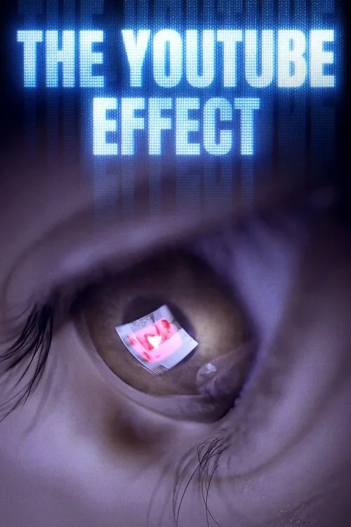 Watch The YouTube Effect (2023) online free - poster