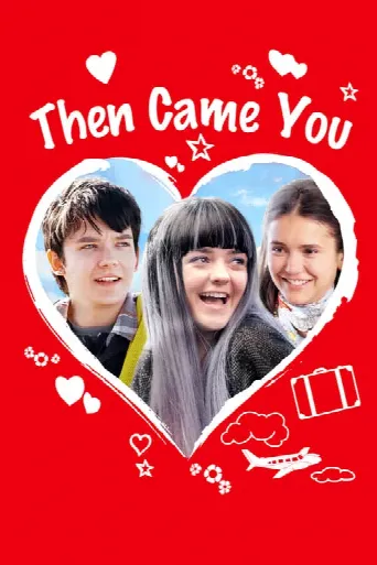 Then Came You (2019) poster