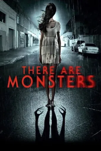 There Are Monsters (2013) poster