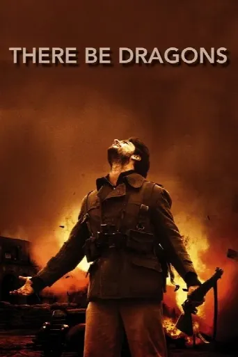 There Be Dragons (2011) poster