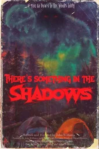 There's Something in the Shadows (2021) poster