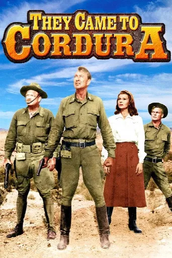 They Came to Cordura (1959) poster