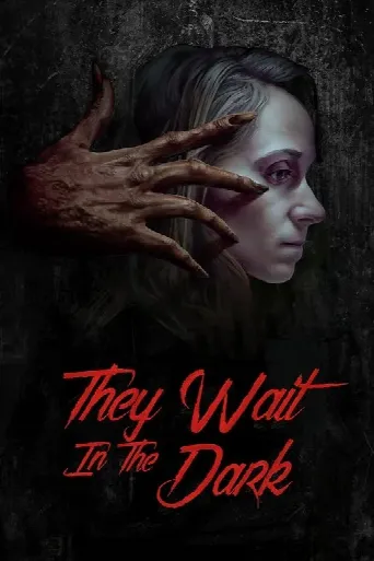 They Wait in the Dark (2022) poster