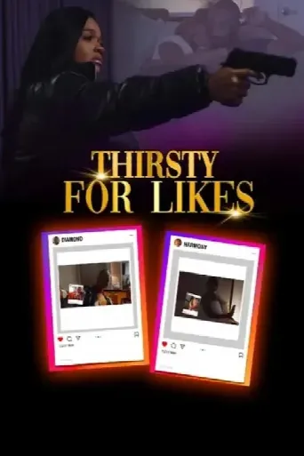 Thirsty for Likes (2024) poster