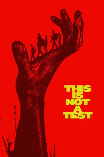 This Is Not a Test (2026) poster