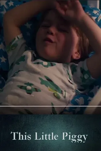 This Little Piggy (2017) poster