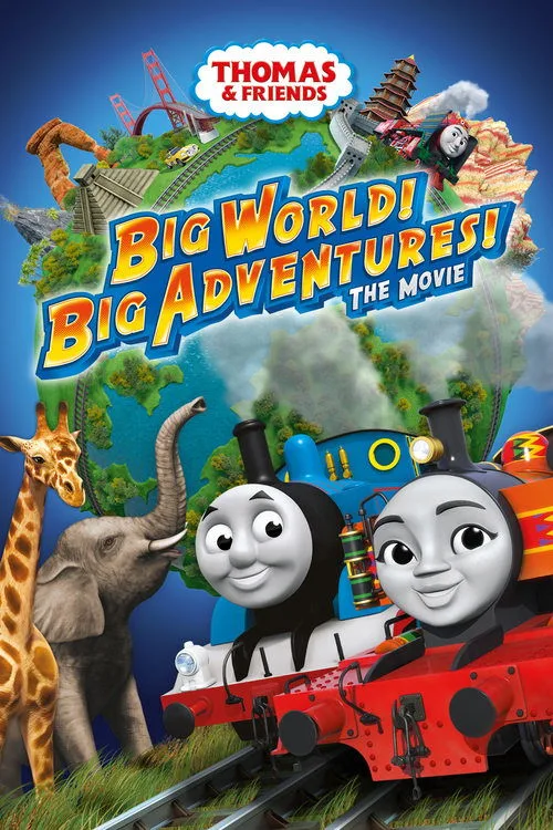 Thomas & Friends: Big World! Big Adventures! The Movie (2018) poster