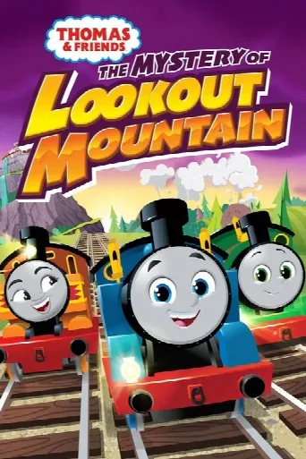 Thomas & Friends: The Mystery of Lookout Mountain (2022) poster