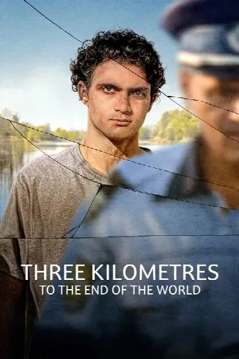Three Kilometres to the End of the World (2024) poster
