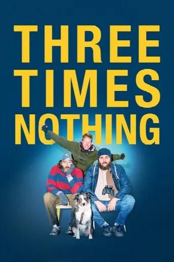 Three Times Nothing (2022) poster