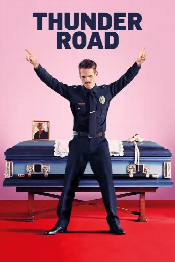 Thunder Road (2018) poster