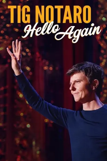 Tig Notaro: Hello Again (2024) poster
