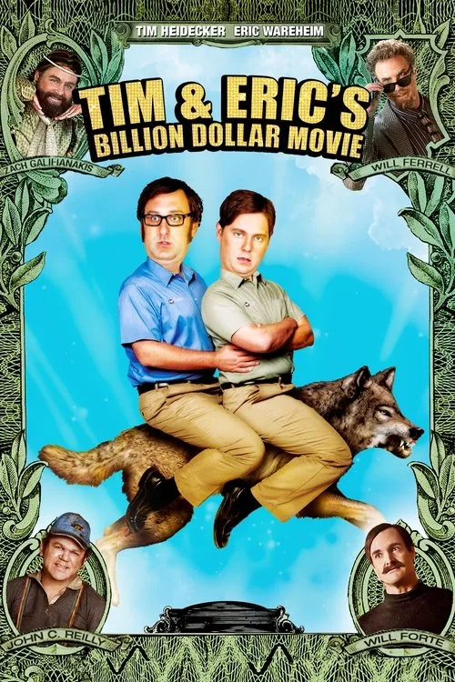 Watch Tim and Eric's Billion Dollar Movie (2012) online free - poster