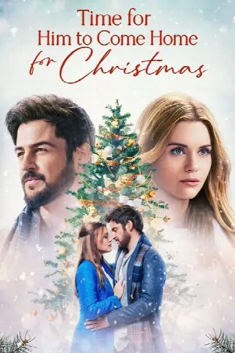 Time for Him to Come Home for Christmas (2022) poster