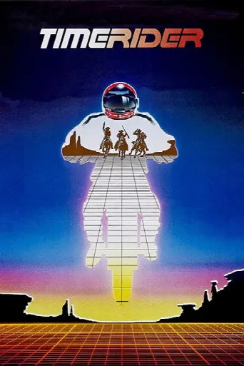 Timerider: The Adventure of Lyle Swann (1982) poster