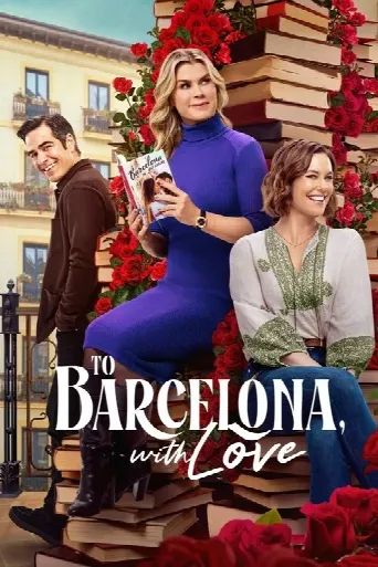 To Barcelona, with Love (2025) poster