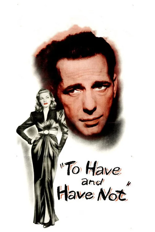 To Have and Have Not (1944) poster
