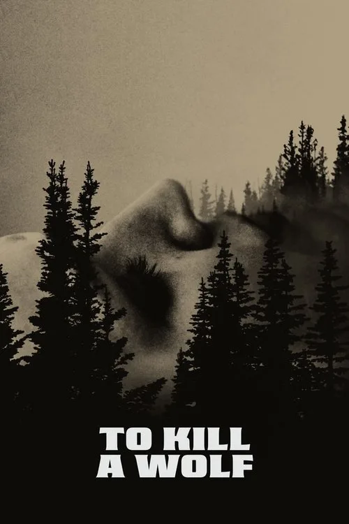 Watch To Kill a Wolf (2024) online free - poster