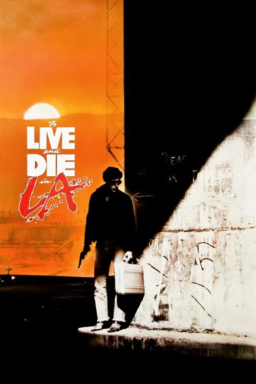 Watch To Live and Die in L.A. (1985) online free - poster