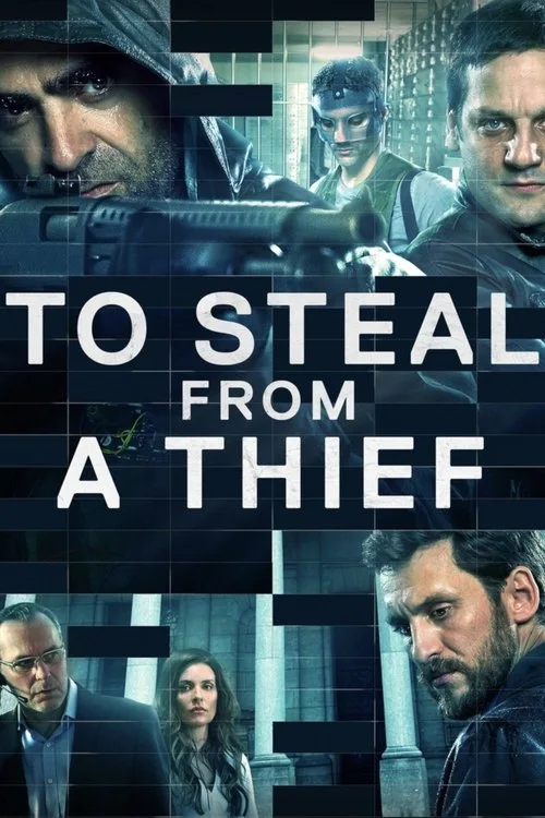 To Steal from a Thief (2016) poster