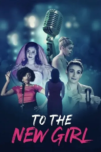 To the New Girl (2020) poster