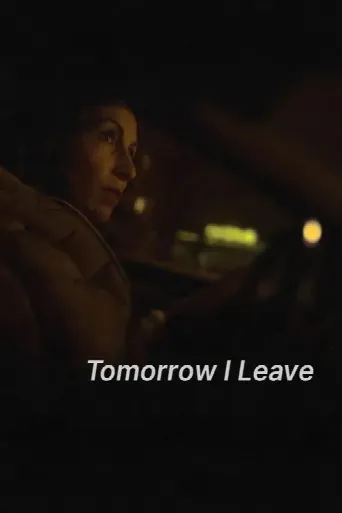 Tomorrow I Leave (2024) poster