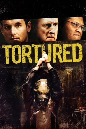 Tortured (2008) poster