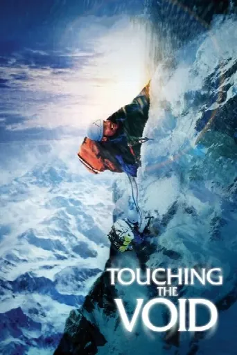 Touching the Void (2003) poster